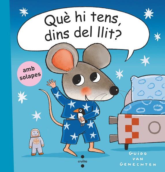 QUE HI TENS DINS DEL LLIT | 9788466153089 | VAN GENECHTEN, GUIDO