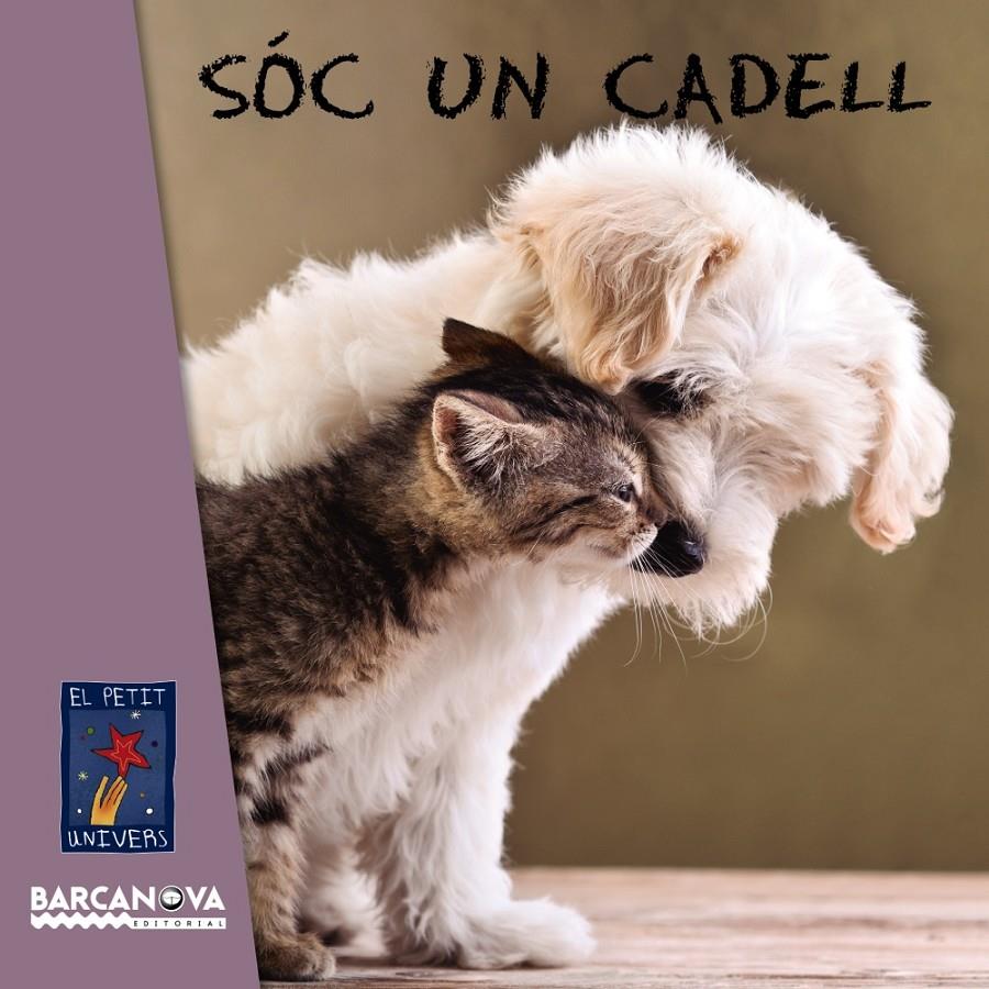 SÓC UN CADELL | 9788448938734