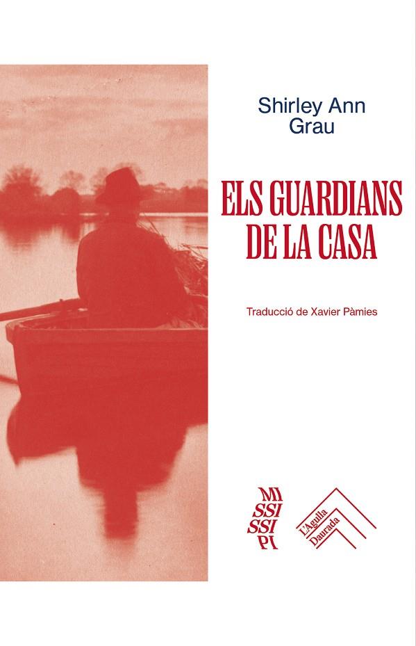 GUARDIANS DE LA CASA, ELS | 9788419515285 | ANN GRAU, SHIRLEY