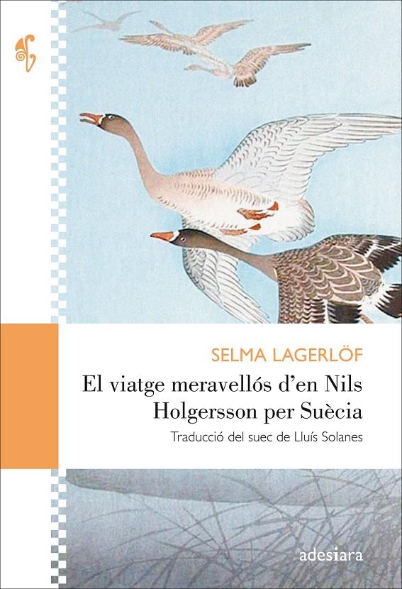 VIATGE MERAVELLOS D’EN NILS HOLGERSSON PER SUÈCIA, EL | 9788416948406 | LAGERLÖF, SELMA