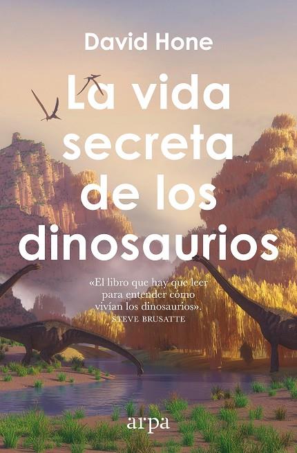 VIDA SECRETA DE LOS DINOSAURIOS | 9791387833985 | HONE, DAVID