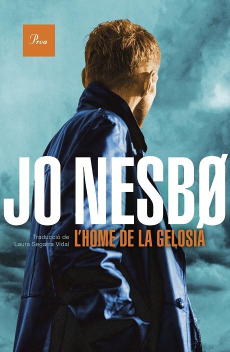 HOME DE LA GELOSIA, L' | 9788475889368 | NESBO, JO