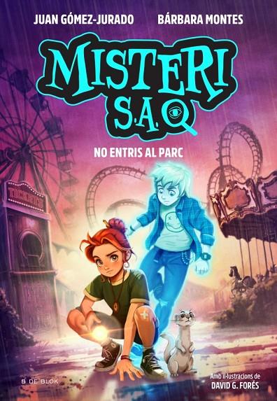MISTERI S.A. 2. NO ENTRIS AL PARC | 9791387994464 | GÓMEZ-JURADO, JUAN/MONTES, BÁRBARA