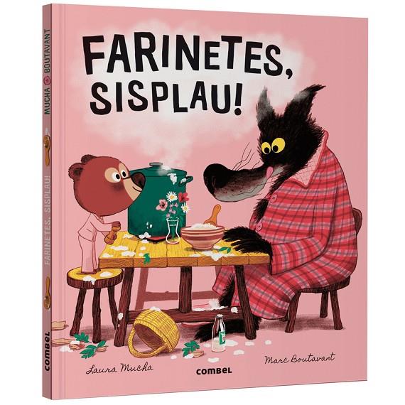FARINETES, SISPLAU! | 9788411582452 | MUCHA, LAURA/ BOUTAVANT, MARC