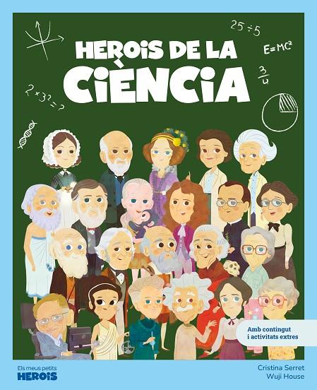 HEROIS DE LA CIÈNCIA | 9788413617572 | SERRET, CRISTINA