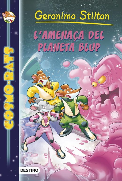 AMENAÇA DEL PLANETA BLUP, L' | 9788490573891 | GERONIMO STILTON