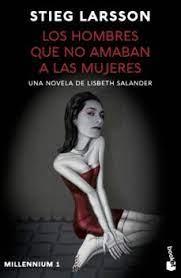 HOMBRES QUE NO AMABAN A LAS MUJERES, LOS/  (MILLENNIUM 1) | 9788423363742 | LARSSON, STIEG