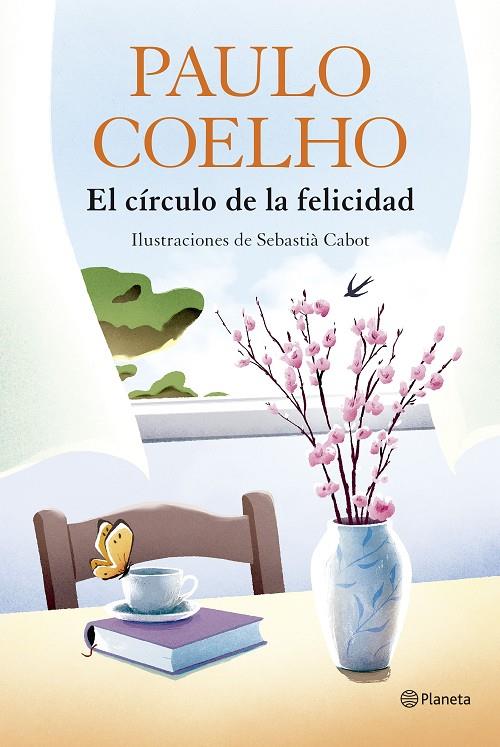 CÍRCULO DE LA FELICIDAD, EL | 9788408324539 | COELHO, PAULO