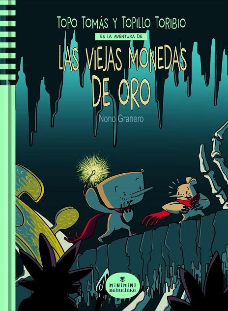 VIEJAS MONEDAS DE ORO, LAS | 9788412857528 | GRANERO GRANERO, NONO