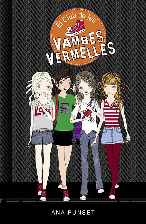 EL CLUB DE LES VAMBES VERMELLES (EL CLUB DE LES VAMBES VERMELLES 1) | 9788490435335 | PUNSET,ANA