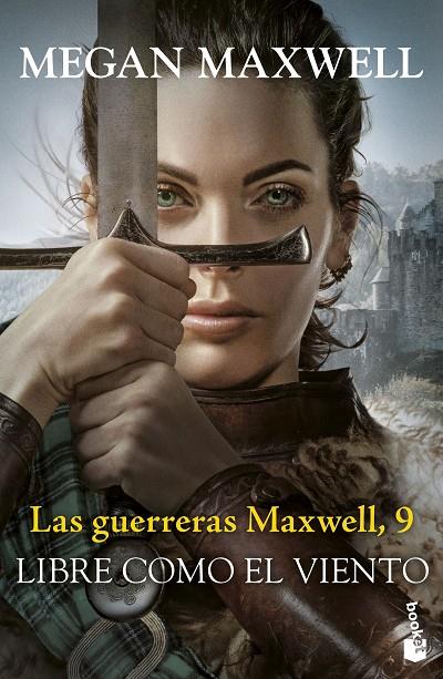 GUERRERAS MAXWELL 9.  LIBRE COMO EL VIENTO | 9788408304494 | MAXWELL, MEGAN