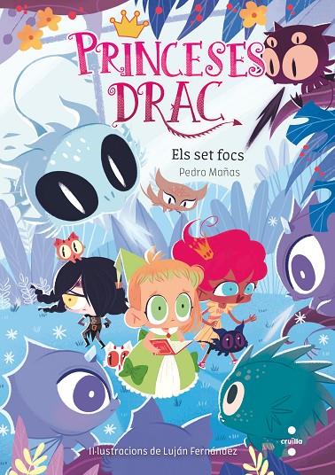 PRINCESES DRAC.11 / ELS SET FOCS | 9788466149129 | MAÑAS ROMERO, PEDRO