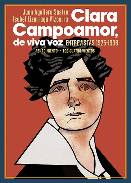 CLARA CAMPOAMOR, DE VIVA VOZ | 9788418818615 | AGUILERA SASTRE, JUAN/LIZARRAGA VIZCARRA, ISABEL