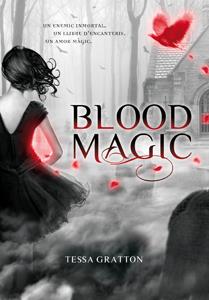 BLOOD MAGIC | 9788424632243 | GRATTON, TESSA