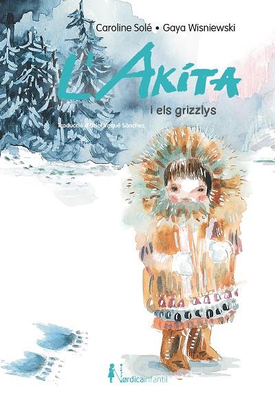 AKITA I ELS GRIZZLYS, L' | 9788418930737 | SOLE, CAROLINE