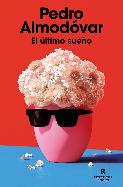 ÚLTIMO SUEÑO, EL | 9788419437365 | ALMODÓVAR, PEDRO