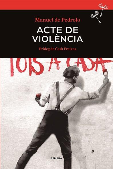 ACTE DE VIOLENCIA | 9788416698004 | PEDROLO, MANUEL DE