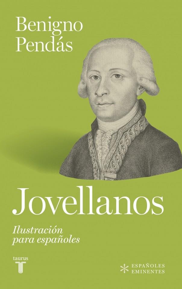 JOVELLANOS. ILUSTRACIÓN PARA ESPAÑOLES | 9788430628513 | PENDÁS, BENIGNO