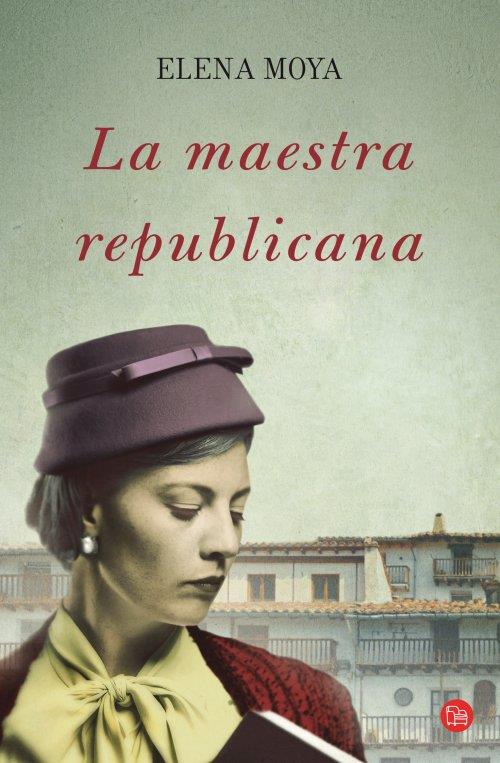 MAESTRA REPUBLICANA, LA | 9788466327084 | MOYA PEREIRA, ELENA