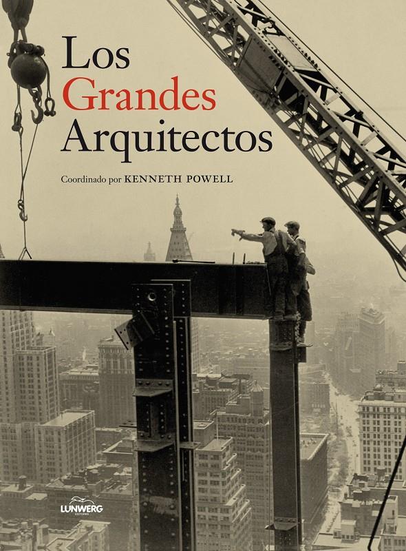 GRANDES ARQUITECTOS, LOS | 9788497858670 | AA. VV.