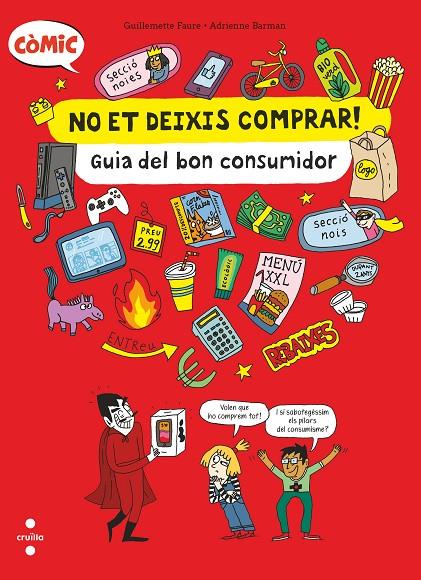 NO ET DEIXIS COMPRAR! GUIA DEL BON CONSUMIDOR | 9788466154239 | FAURE, GUILLEMETTE