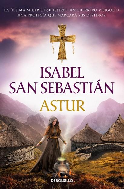 ASTUR (SAGA DE LA RECONQUISTA) | 9788466356930 | SAN SEBASTIÁN, ISABEL