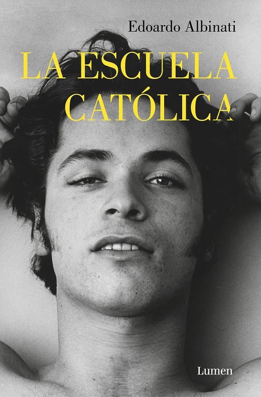 ESCUELA CATÓLICA, LA | 9788426403797 | ALBINATI, EDOARDO