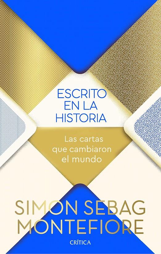 ESCRITO EN LA HISTORIA/ CARTAS QUE CAMBIARON EL MUNDO | 9788491991434 | MONTEFIORE, SIMON SEBAG