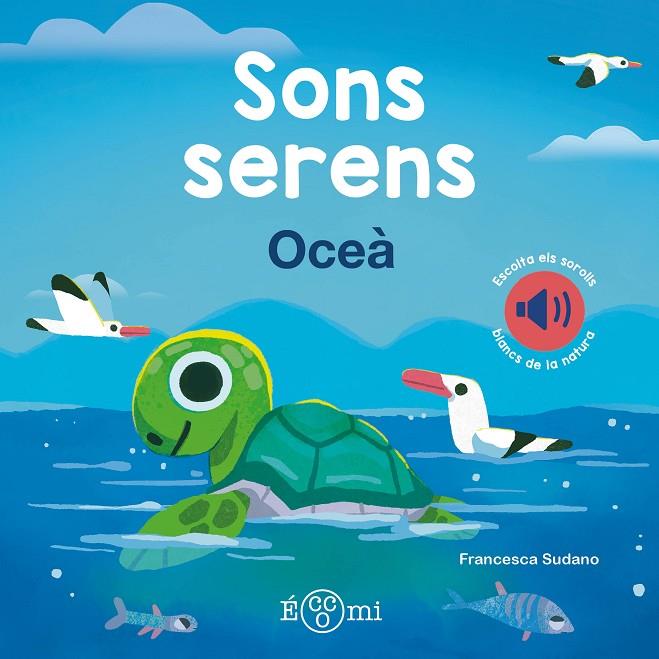 OCEÀ. SONS SERENS | 9788419262745 | SUDANO, FRANCESCA