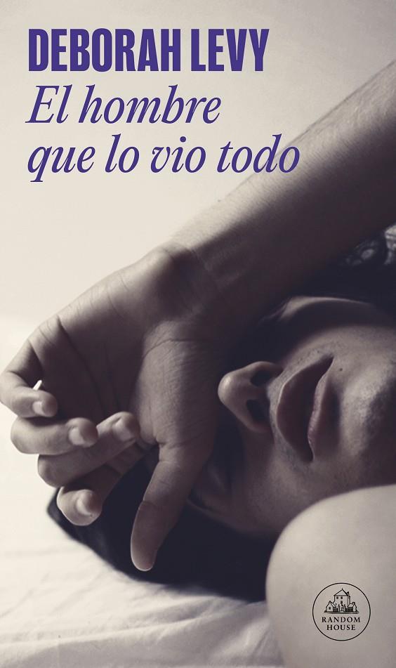  HOMBRE QUE LO VIO TODO, EL | 9788439737551 | LEVY, DEBORAH