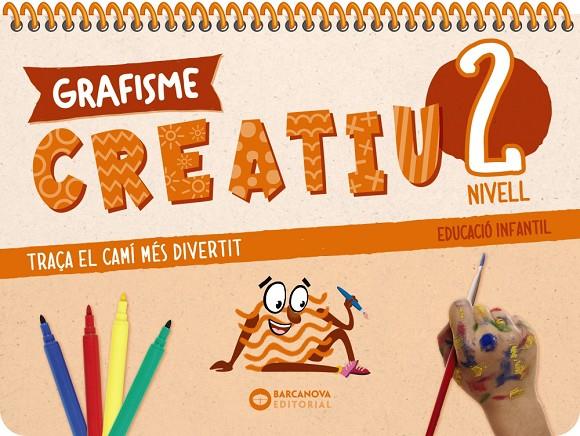 QUADERN GRAFISME CREATIU. NIVELL 2 | 9788448964184 | FUENTES CASAÑ, Mª CONSUELO