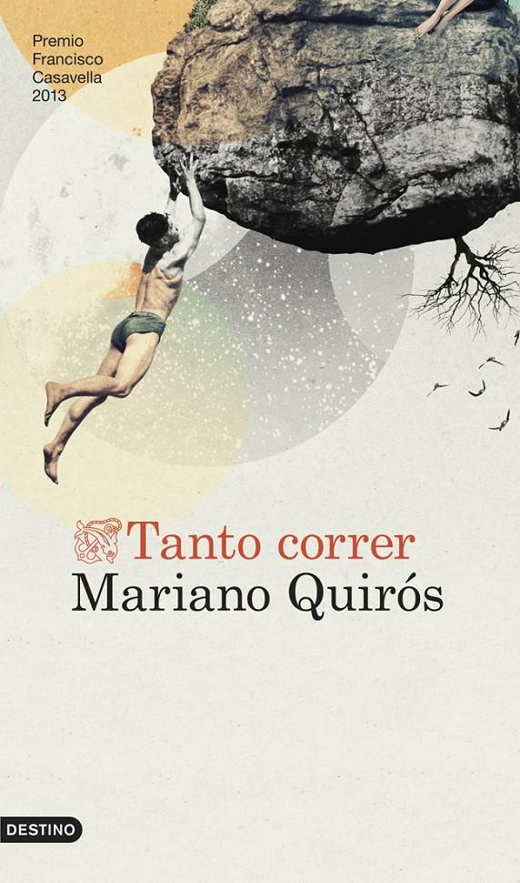 TANTO CORRER | 9788423347049 | QUIRÓS, MARIANO