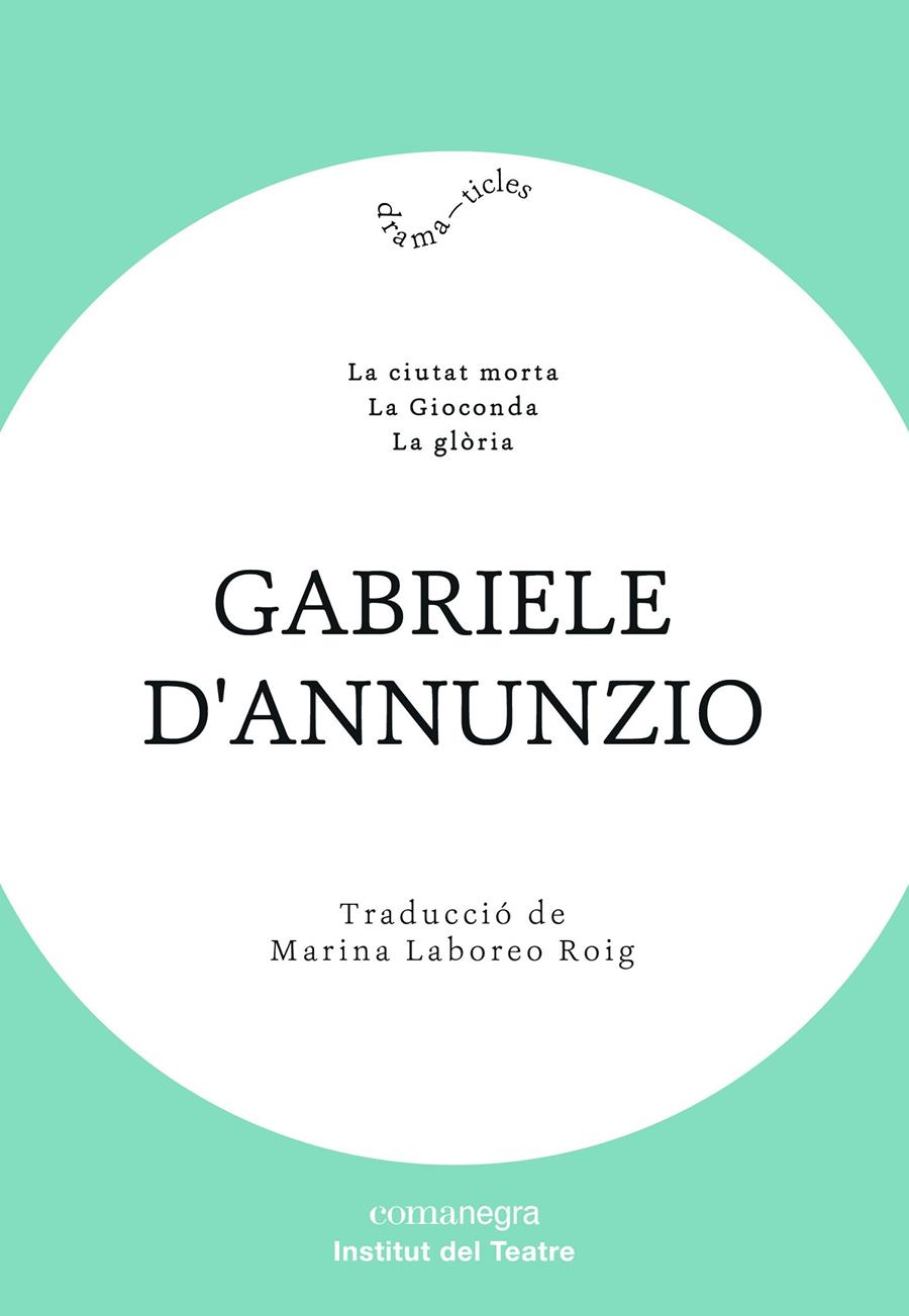 GABRIELE D’ANNUNZIO | 9788418022012 | D’ANNUNZIO, GABRIELE