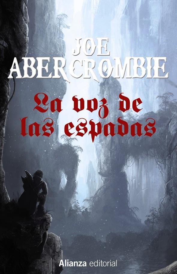 VOZ DE LAS ESPADAS, LA | 9788491044352 | ABERCROMBIE, JOE