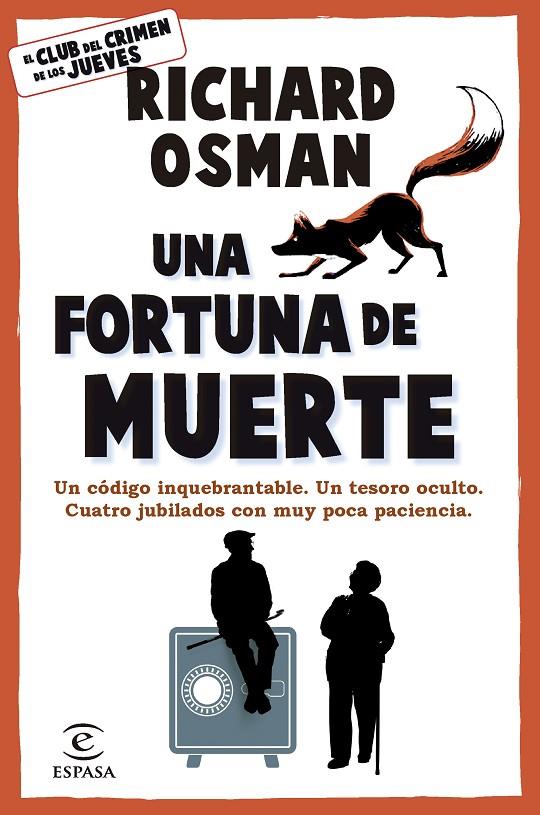 EL CLUB DEL CRIMEN DE LOS JUEVES 5. UNA FORTUNA DE MUERTE | 9788467079036 | OSMAN, RICHARD