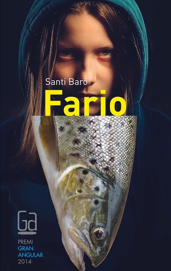 FARIO (PREMI GRAN ANGULAR 2014) | 9788466137362 | BARÓ, SANTI