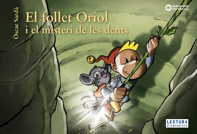 FOLLET ORIOL I EL MISTERI DE LES DENTS, EL | 9788448952860 | SARDÀ, ÒSCAR