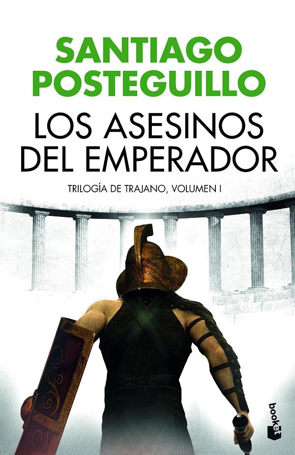 ASESINOS DEL EMPERADOR, LOS | 9788408176527 | POSTEGUILLO, SANTIAGO