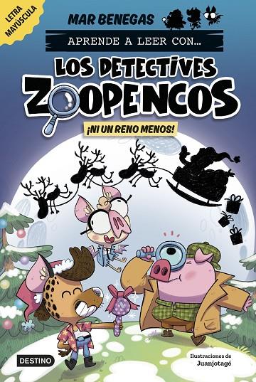 DETECTIVES ZOOPENCOS! 9. ¡NI UN RENO MENOS! | 9788408310365 | BENEGAS, MAR