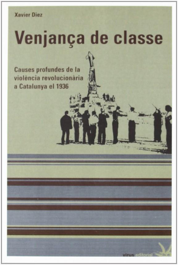 VENJANÇA DE CLASSE | 9788492559169 | DIEZ RODRIGUEZ, XAVIER