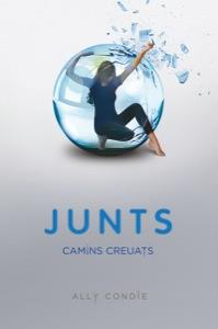 JUNTS CAMINS CREUATS | 9788424635794 | CONDIE, ALLY