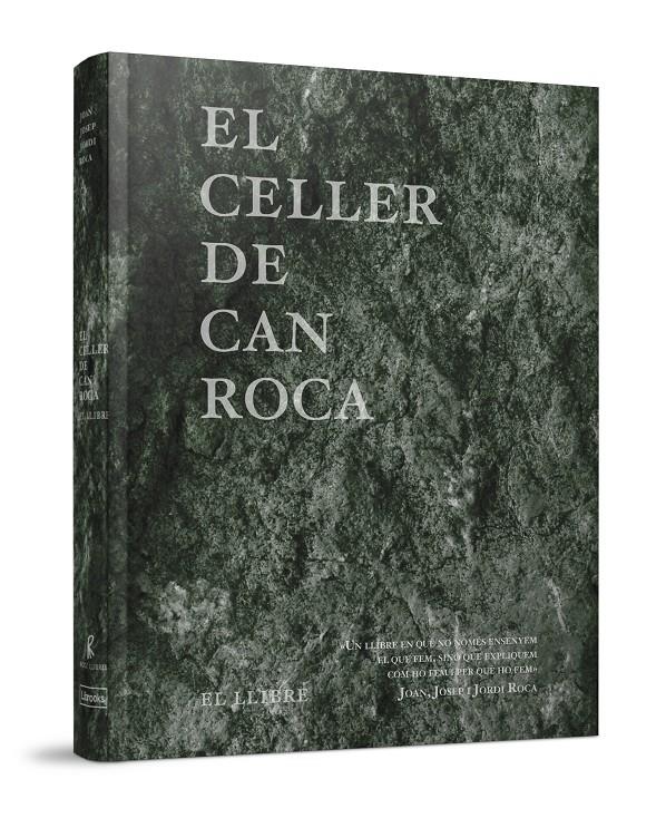 CELLER DE CAN ROCA - EL LLIBRE - REDUX, EL | 9788494456923 | ROCA FONTANÉ, JOAN/ROCA FONTANÉ, JOSEP/ROCA FONTANÉ, JORDI