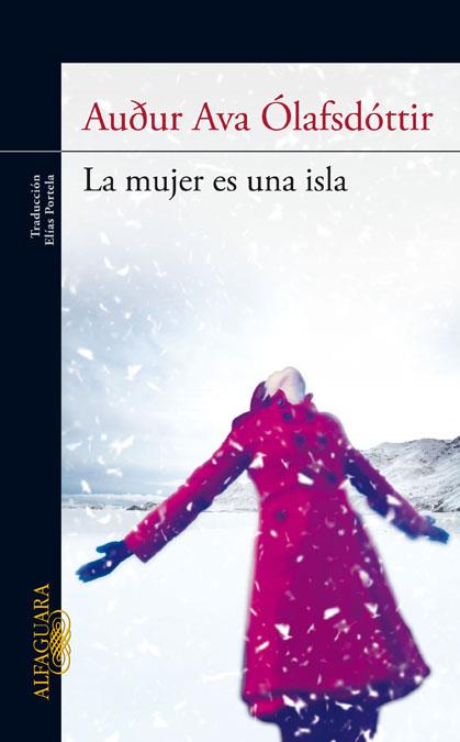 MUJER ES UNA ISLA, LA | 9788420403199 | ÓLAFSDÓTTIR, AUDUR AVA