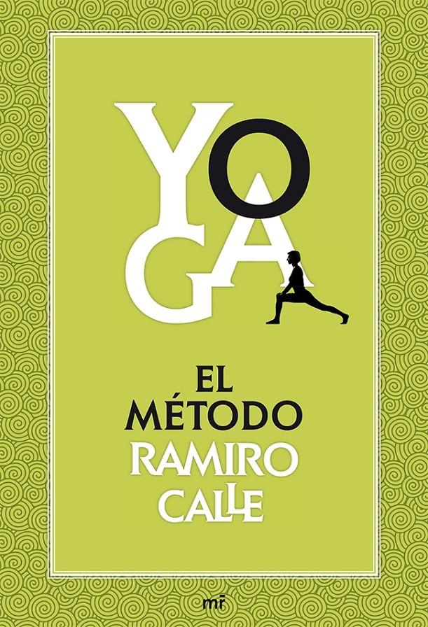 YOGA EL METODO RAMIRO CALLE | 9788427039704 | CALLE, RAMIRO