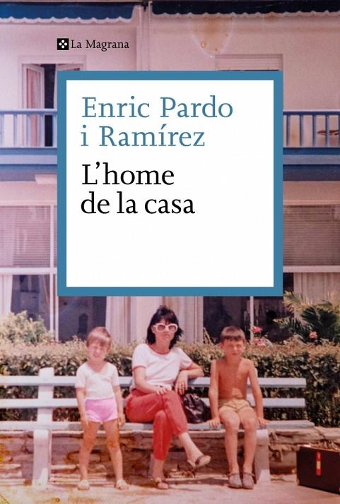 HOME DE LA CASA, L' | 9788419334695 | PARDO, ENRIC