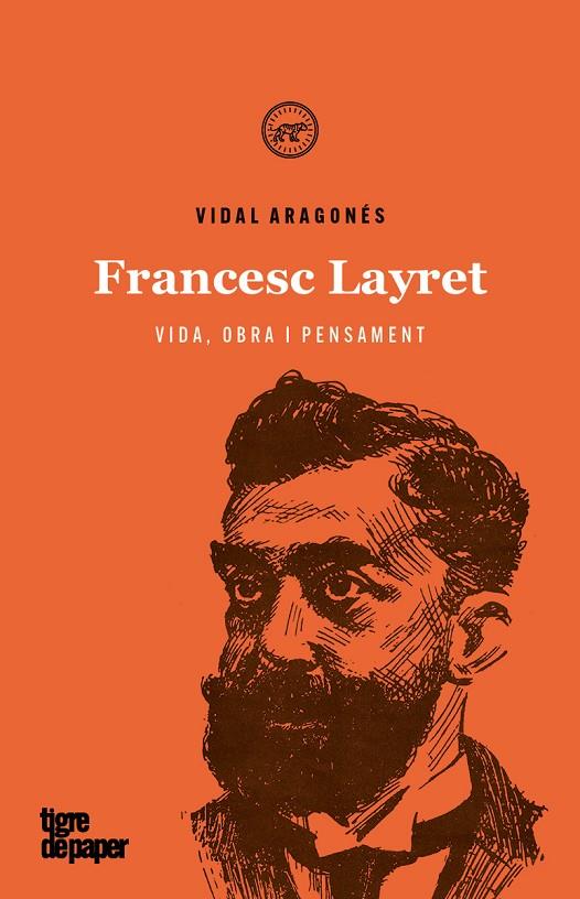 FRANCESC LAYRET VIDA OBRA I PENSAMENT - CAT | 9788416855841 | ARAGONES, VIDAL