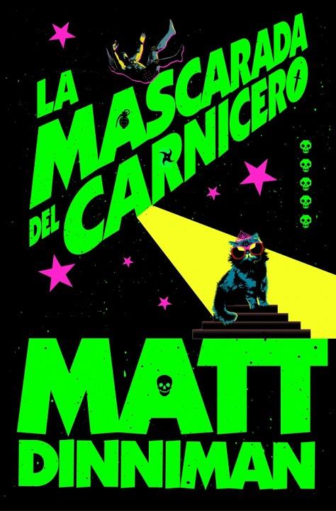 CARL EL MAZMORRERO 5. LA MASCARADA DEL CARNICERO | 9788410466388 | DINNIMAN, MATT