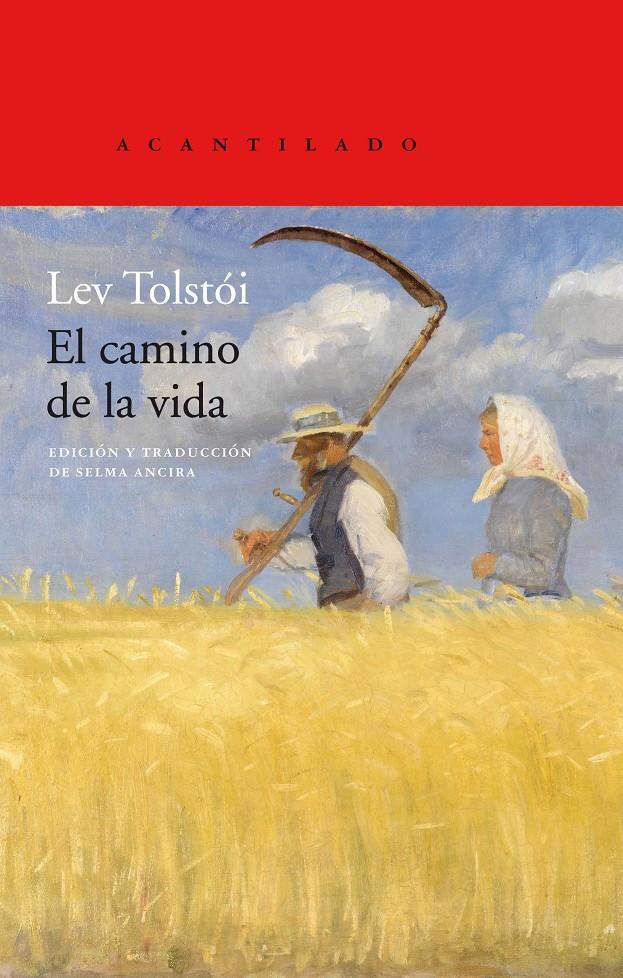 CAMINO DE LA VIDA, EL | 9788417902032 | TOLSTÓI, LEV