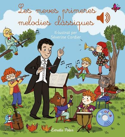 MEVES PRIMERES MELODIES CLÀSSIQUES, LES | 9788418444777 | CORDIER, SÉVERINE