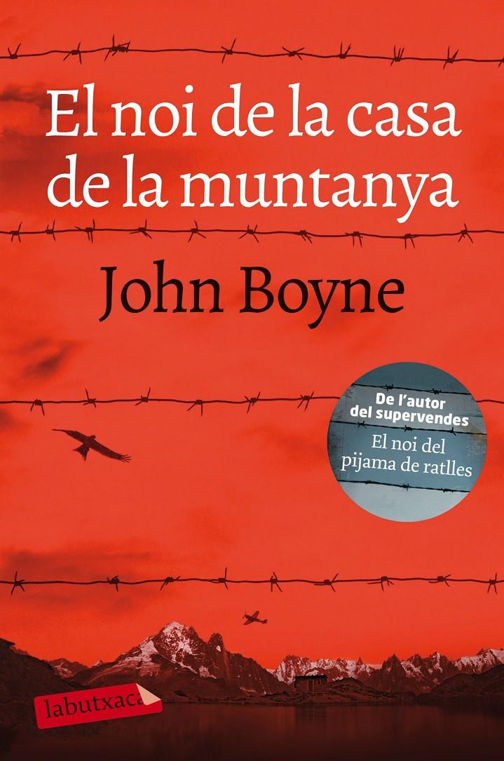 NOI DE LA CASA DE LA MUNTANYA, EL | 9788417031862 | BOYNE, JOHN